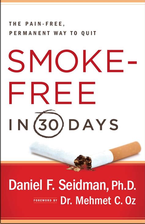 Check spelling or type a new query. Smoke Free in 30 Days by Daniel F. Seidman at InkWell Management Literary Agency
