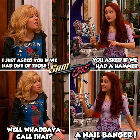 Sam And Cat Lol Sam And Cat Icarly And Victorious Sam And Cat