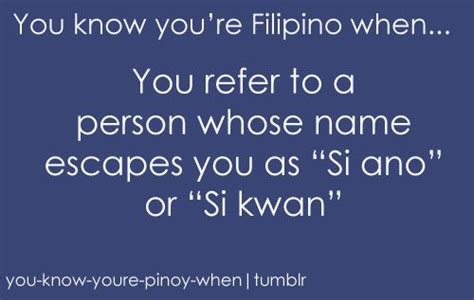 From You Know Youre Filipino If A Filipino Primer Filipino Memes