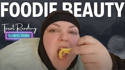 Foodie Beauty 😖😖😖tarot Youtube