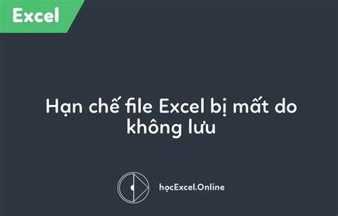 The excel repair software can fix corrupt excel workbooks of any size. Khôi phục file Excel chưa lưu - Học Excel Online Miễn Phí