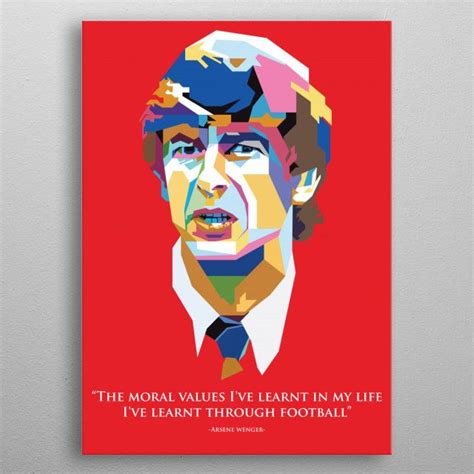 Arsene Wenger Quote Poster By Wpap Me Displate Quote Posters