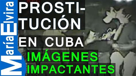 Prostitucion En Cuba Youtube