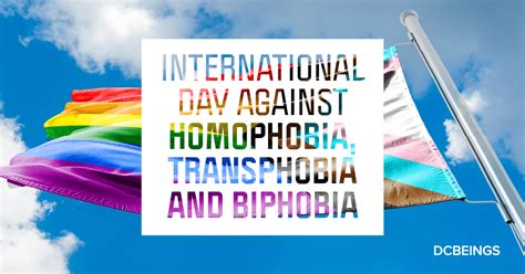 Honoring International Day Against Homophobia Transphobia And