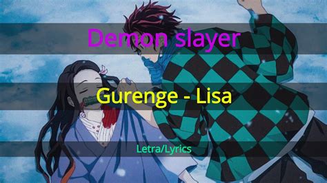 Amalee's english cover of gurenge, the full opening for demon slayer: Demon slayer OP FULL | Gurenge - Lisa 「Letra/Lyrics」 - YouTube