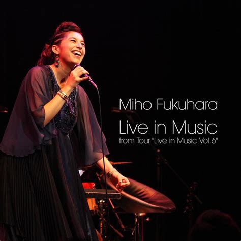 The site owner hides the web page description. Miho Fukuhara Live in Music | MIHO FUKUHARA Official Site ｜ 福原美穂公式サイト