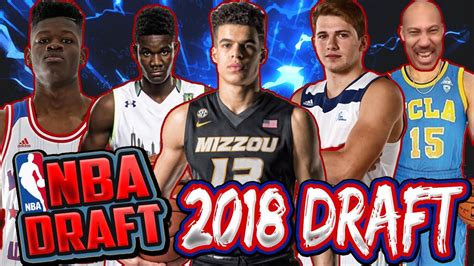 2018 nba draft full list of picks. 2018 NBA MOCK DRAFT- MICHAEL PORTER JR, COLLIN SEXTON ...