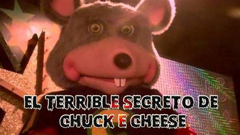 El Terrible Secreto De Chuck E Cheese Youtube