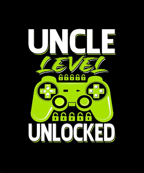 Uncle Level Unlocked Video Game Gamer Drawing By Dhbubble Fine Art