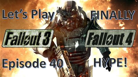 Fallout 3 - Fallout 4 HYPE - Episode 40 - XP Farm? - YouTube