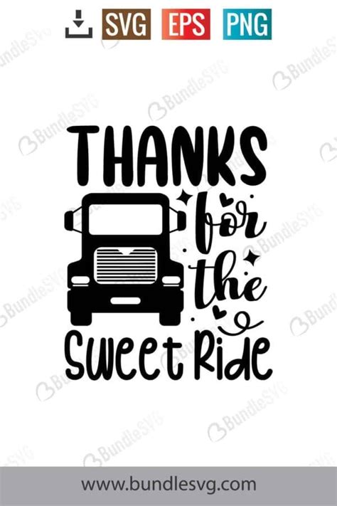 Thanks For The Sweet Ride Svg Free Download