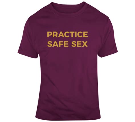 Practice Safe Sex Danny Duncan T Shirt