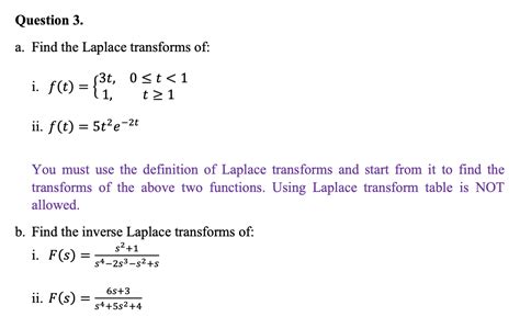 solved find the laplace transforms of i f t { 3t 0 ≤ t