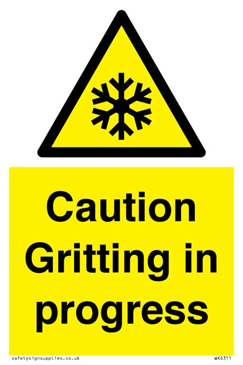 Caution Gritting In Progress From Safety Sign Supplies