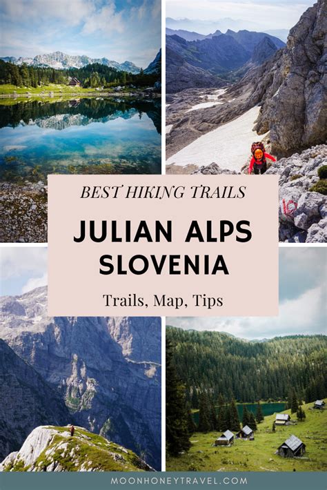 Your Ultimate Guide To Hiking In The Julian Alps In Slovenia Find Out