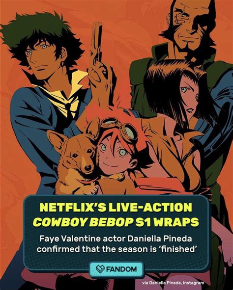 The First Season Of The Live Action Has Finished Filming Rcowboybebop