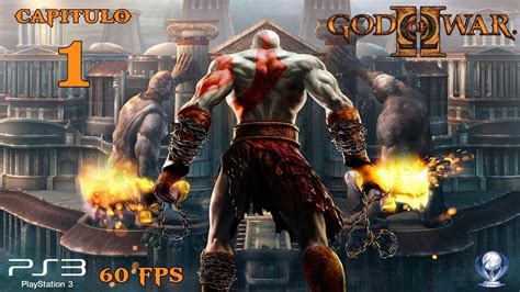 You play as kratos, a man who wields dual blades. God Of War 2 HD (Gameplay Español, Ps3, 60Fps) Capitulo 1 ...