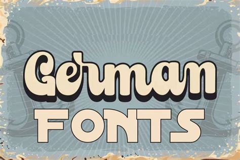 Beautiful German Fonts For Your Design Projects