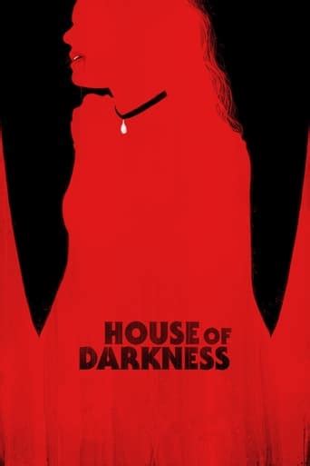 House Of Darkness 2022 Hollymoviehd