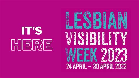 Lesbian Visibility Week On Twitter A Very Happy Lesbianvisibilityweek To All Our Aim Is To