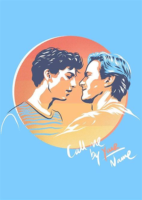 Call Me By Your Name 2017 Your Name Movie Name Drawings Name