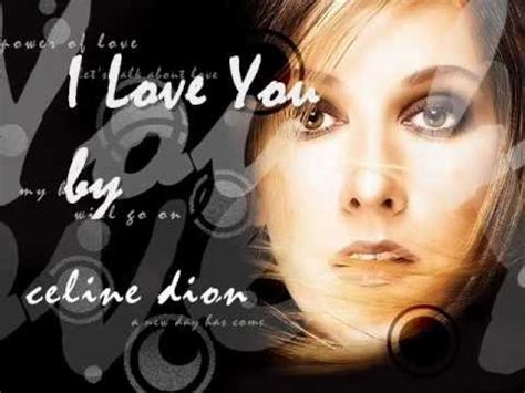 Celine Dion To Love You More Lyrics Joachimlim Thewikihow