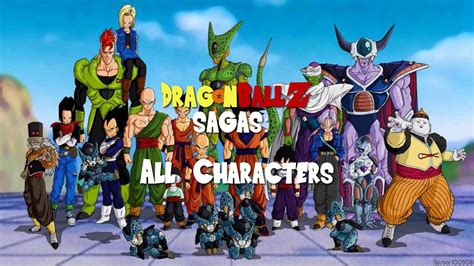 The 'dragon balls' characters, including goku and his allies, defend the earth. Dragon Ball Z Sagas: All Characters - YouTube