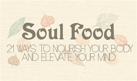 21 Ways To Nourish Your Body And Elevate Your Mind Infographic