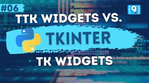 Python Tkinter Tutorial Deutsch Ttk Widgets Vs Tk Widgets YouTube