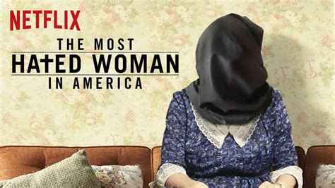 Is Movie Originals The Most Hated Woman In America 2017 Streaming On Netflix