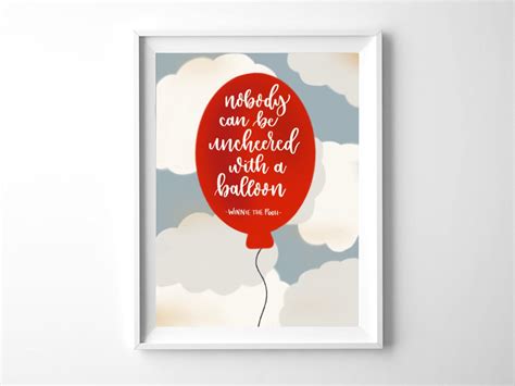 Nobody Can Be Uncheered With A Balloon Winnie The Pooh Quote Etsy