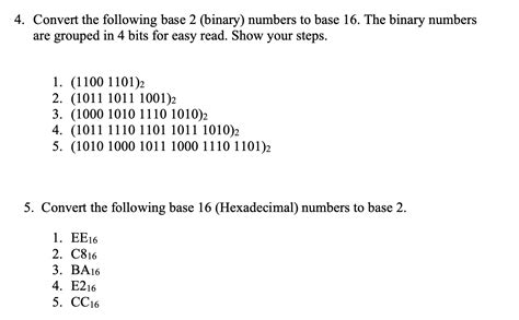Solved 4 Convert The Following Base 2 Binary Numbers To