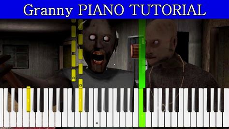 Granny Theme Song Piano Tutorial Youtube