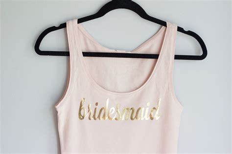 To complete the set i created a little card asking will you be my bridesmaid? and included the wedding details as well as how and where to order the. DIY Bridesmaid Tank Tops Blush and Gold || Nikki's Plate