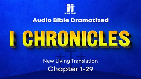The Book Of 1 Chronicles Audio Bible New Living Translation Nlt