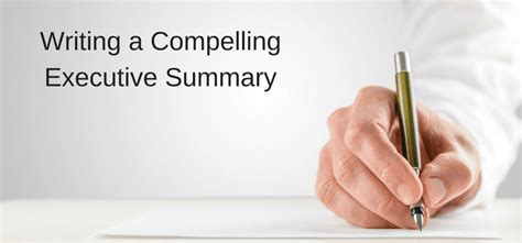 Tips On Writing A Compelling Executive Summary Correctly