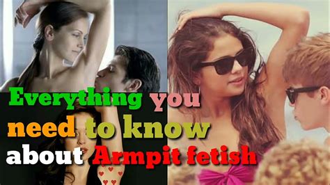 What Is Armpit Fetish Everything You Need To Know About Armpit Fetish