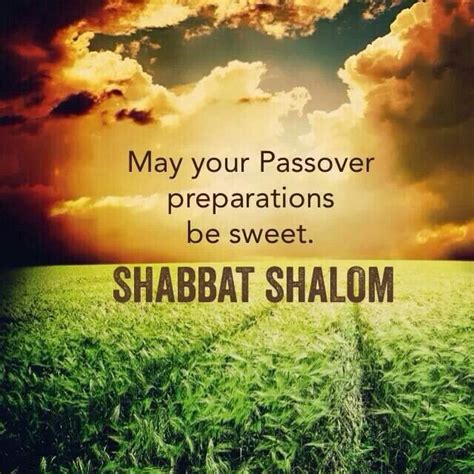 Chag Sameach Pesach And Shabbat Shalom Shabbat Shalom Shabbat Passover