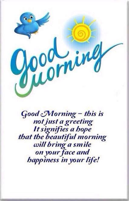 Pin By Nina Addis On Good Morning 9 Good Morning Quotes Good Morning Inspiration Morning