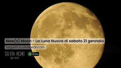 News Moon La Luna Nuova Di Sabato 21 Gennaio 2023 Youtube