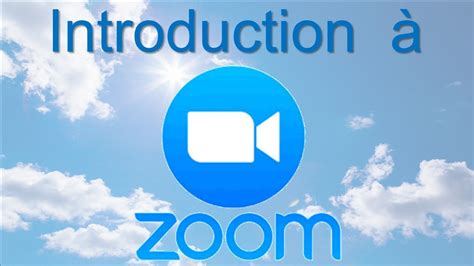 Introduction à Zoom Youtube