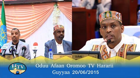 Oduu Afaan Oromoo Tv Hararii Guyyaa 20062015 Hararinews Harar