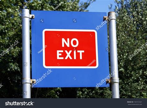 No Exit Sign Stock Photo 150151421 Shutterstock