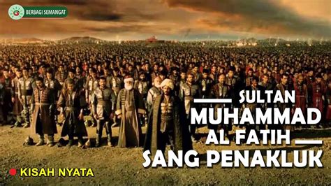 By wsaaidi in types > creative writing, tamadun islam, and titas. KISAH NYATA...!!! Sultan Muhammad Al Fatih " SANG PENAKLUK ...