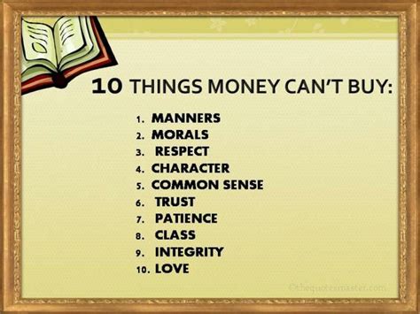 10 Things Money Cant Buy Silly Quotes Life Quotes Learning To Say No