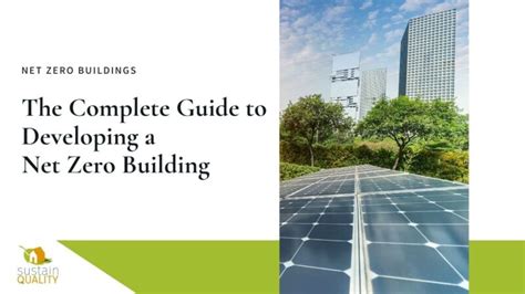 The Complete Guide To Developing A Net Zero Building