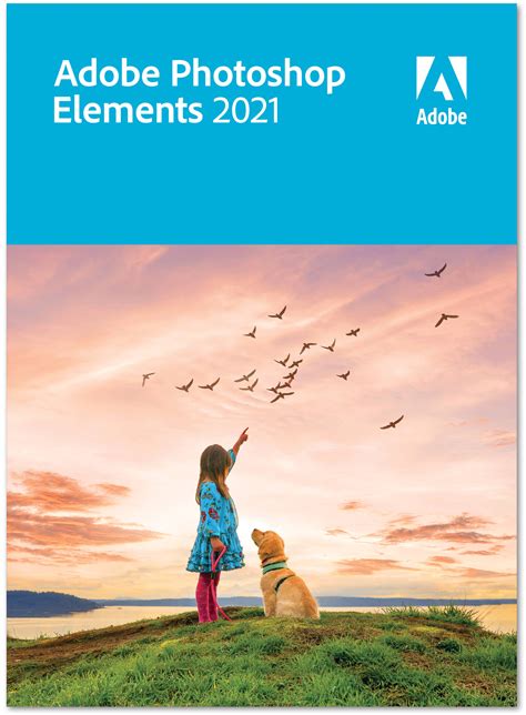 Adobe Introduces Photoshop Elements And Premiere Elements 2021 Bandh