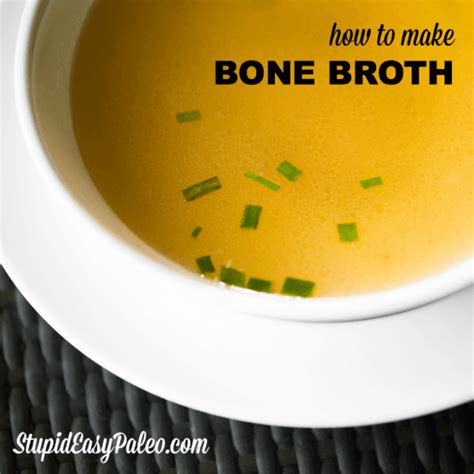 How To Make The Best Bone Broth Steph Gaudreau