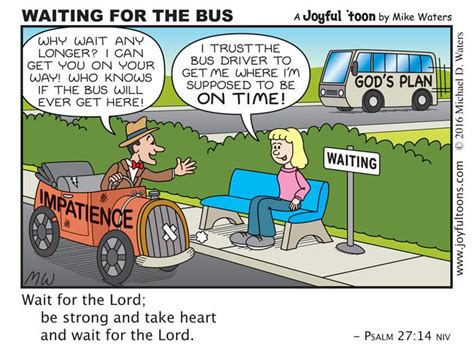 Waiting For The Bus Psalm 2714 Christian Cartoons Christian