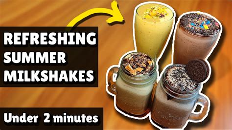 4 Yummy Milkshakes Without Ice Cream 2 Minute Milkshake Recipes Youtube